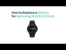 Samsung Galaxy Watch6 Classic Replacement Battery - Genuine
