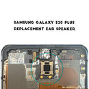 Samsung Galaxy S20 Plus Replacement Ear Speaker